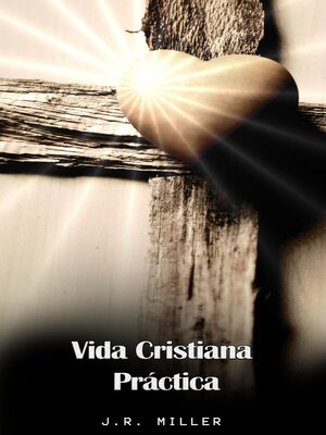 cover image of Vida Cristiana Práctica